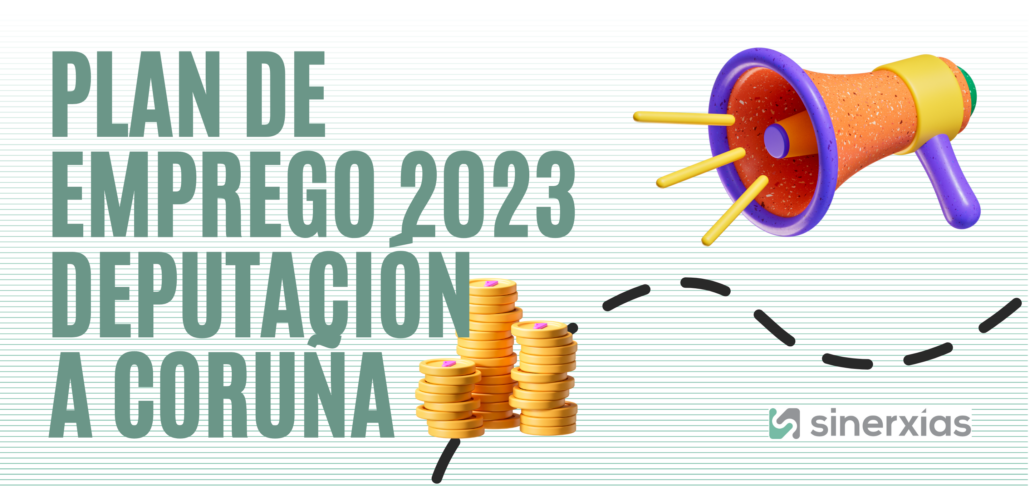 Plan de Emprego Local (PEL) da Deputación da Coruña 2023