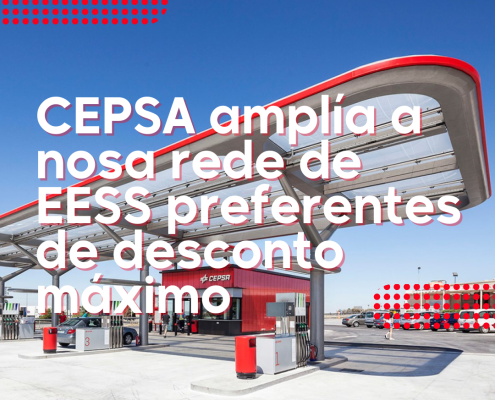 CEPSA amplía a nosa rede de estacións de servizo preferentes de desconto máximo
